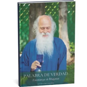 Palabra de Verdad: Enseñanzas de Bhagavan (Spanish Edition)